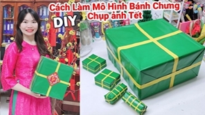 Làm bánh chưng mô hình chụp ảnh Tết siêu xịn
